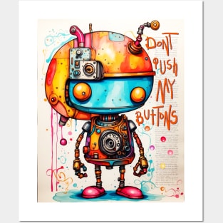 Don’t Push My Buttons Posters and Art